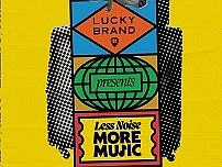 Lucky Brand Announces 'Less Noise, More Music' Event